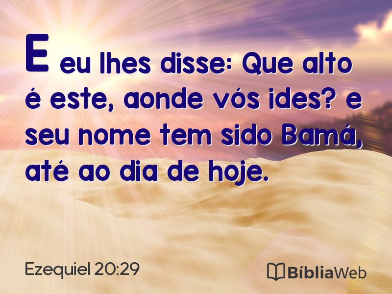 Ezequiel 20:29 em imagem para compartilhar