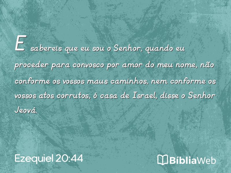 Ezequiel 20:44 em imagem para compartilhar