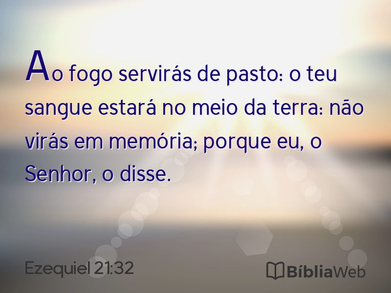 Ezequiel 21:32 em imagem para compartilhar