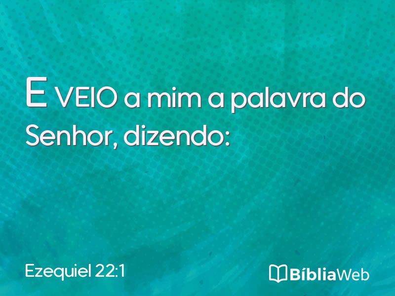 Ezequiel 22:1 em imagem para compartilhar