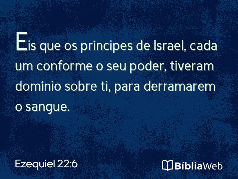 Ezequiel 22:6 em imagem para compartilhar