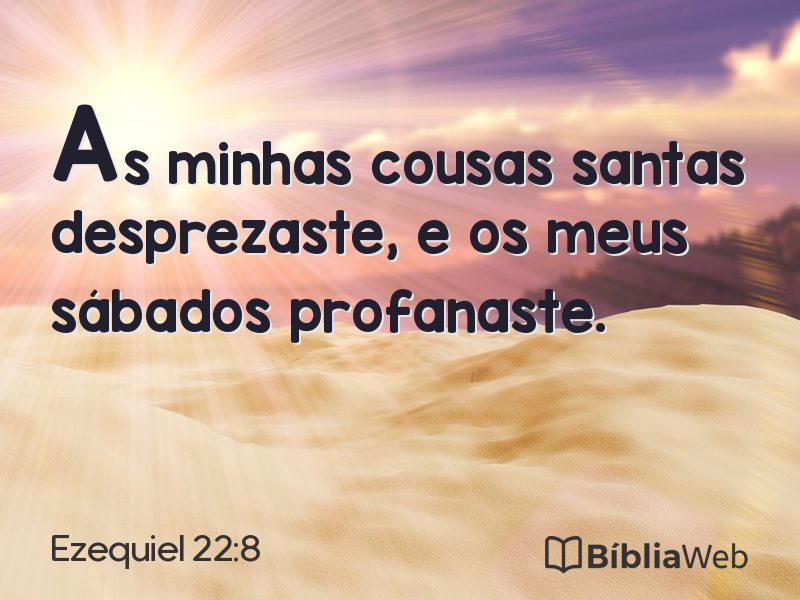 Ezequiel 22:8 em imagem para compartilhar