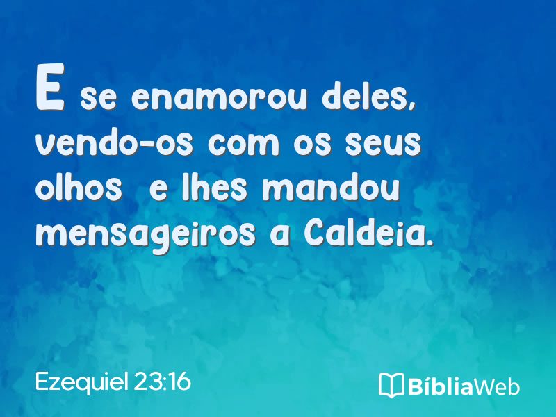 Ezequiel 23:16 em imagem para compartilhar