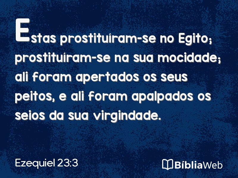 Ezequiel 23:3 em imagem para compartilhar