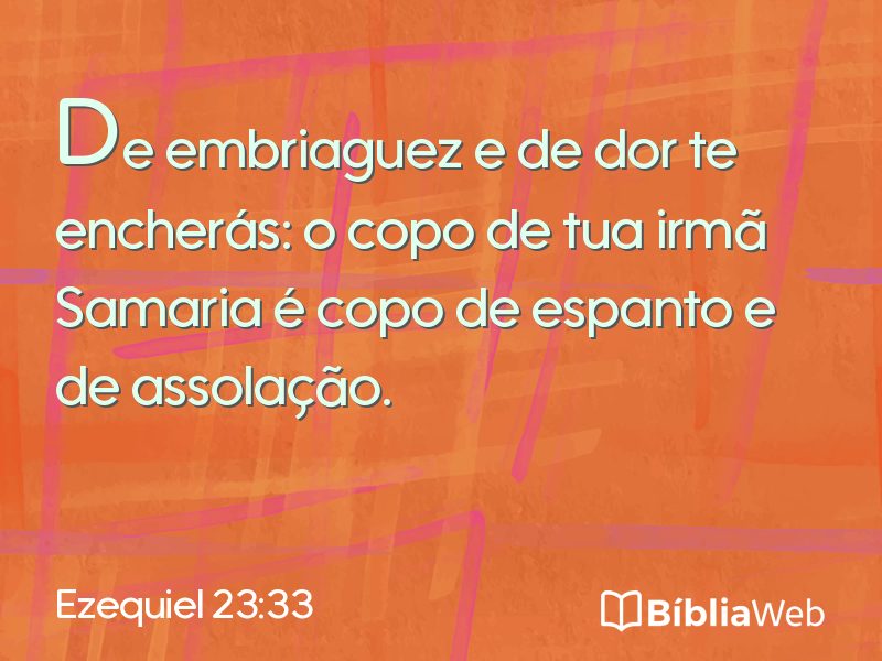 Ezequiel 23:33 em imagem para compartilhar