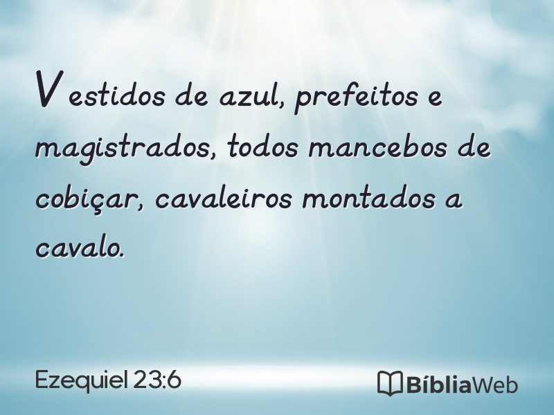Ezequiel 23:6 em imagem para compartilhar