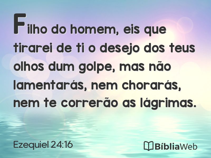 Ezequiel 24:16 em imagem para compartilhar