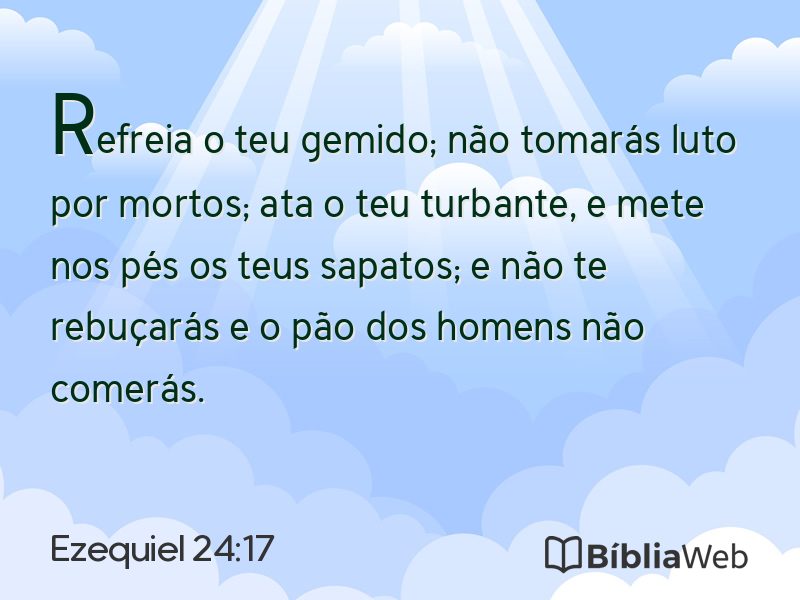 Ezequiel 24:17 em imagem para compartilhar