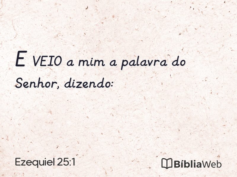 Ezequiel 25:1 em imagem para compartilhar