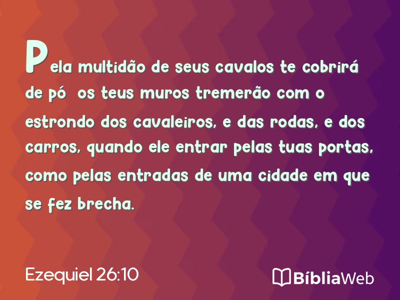Ezequiel 26:10 em imagem para compartilhar