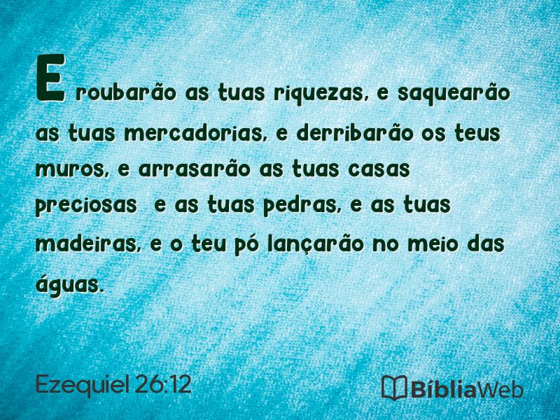Ezequiel 26:12 em imagem para compartilhar