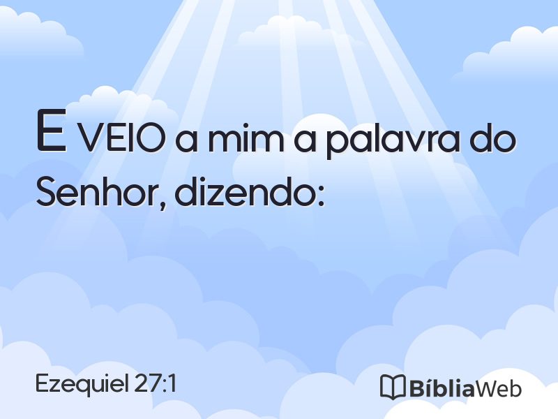 Ezequiel 27:1 em imagem para compartilhar