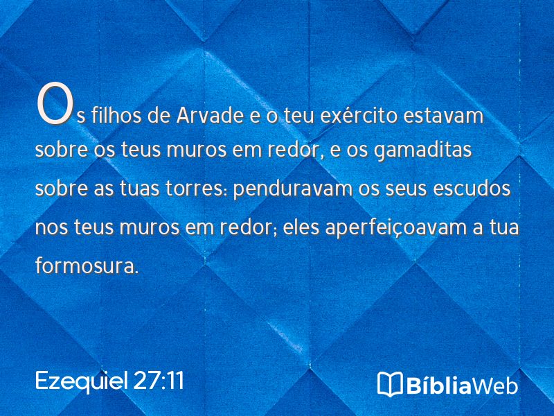Ezequiel 27:11 em imagem para compartilhar