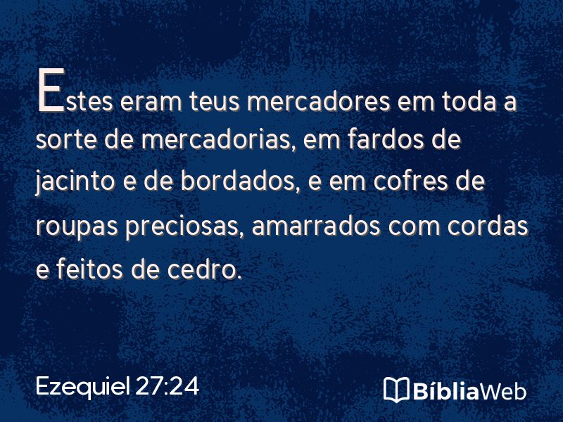 Ezequiel 27:24 em imagem para compartilhar