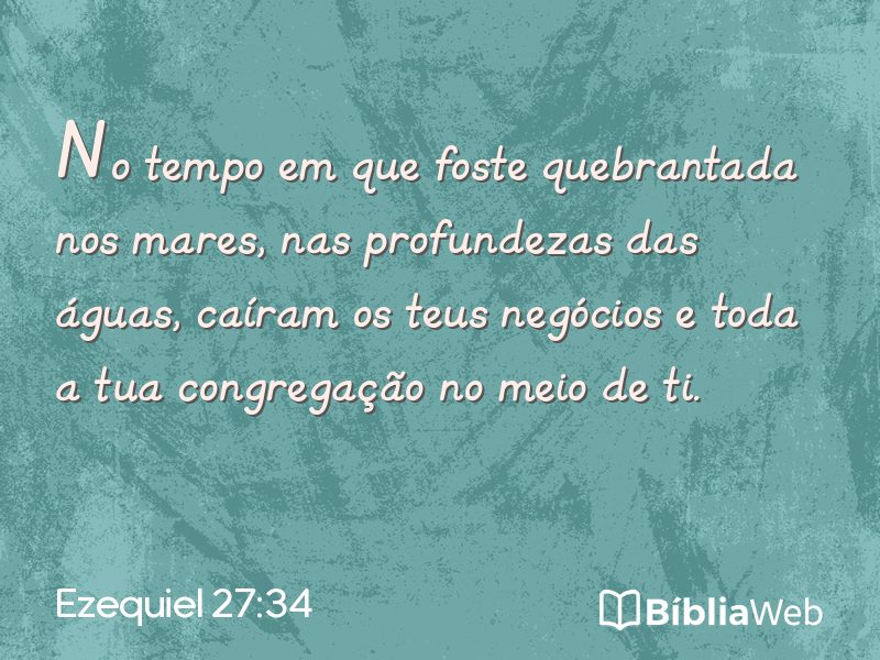 Ezequiel 27:34 em imagem para compartilhar