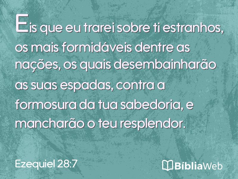 Ezequiel 28:7 em imagem para compartilhar