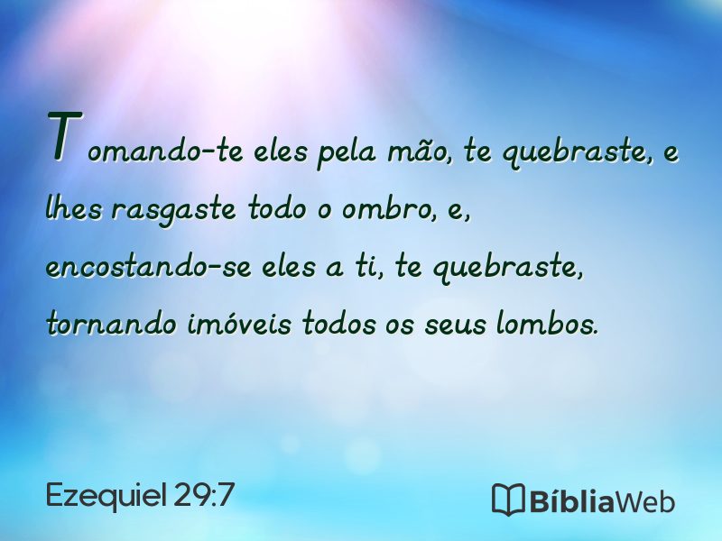 Ezequiel 29:7 em imagem para compartilhar