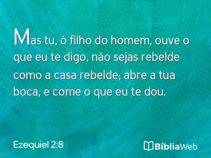 Ezequiel 2:8 em imagem para compartilhar