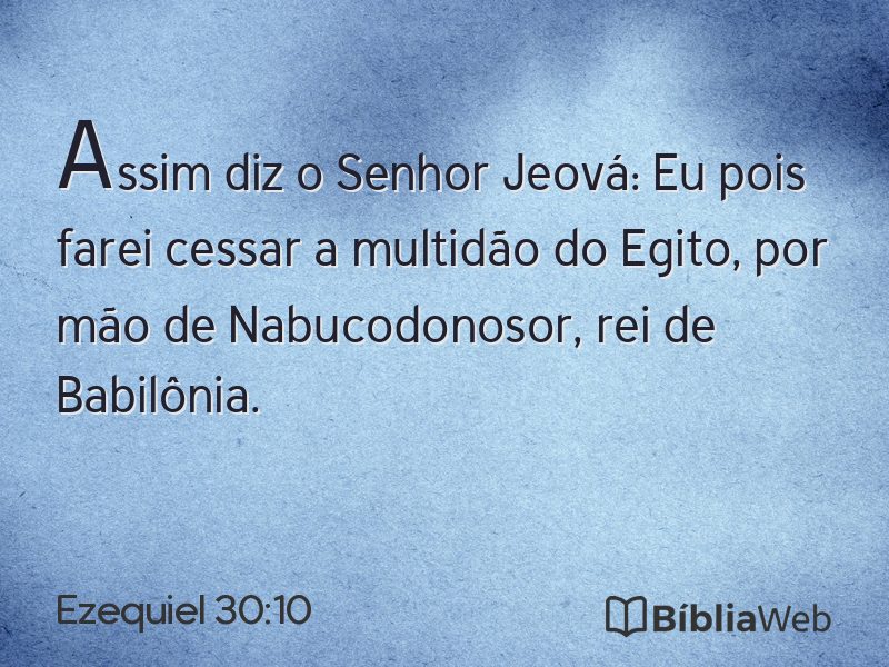 Ezequiel 30:10 em imagem para compartilhar