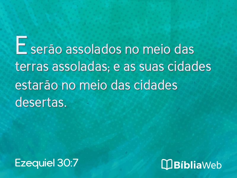 Ezequiel 30:7 em imagem para compartilhar