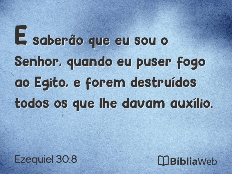 Ezequiel 30:8 em imagem para compartilhar