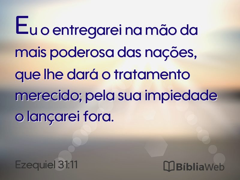 Ezequiel 31:11 em imagem para compartilhar