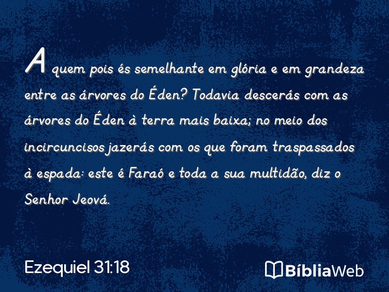 Ezequiel 31:18 em imagem para compartilhar