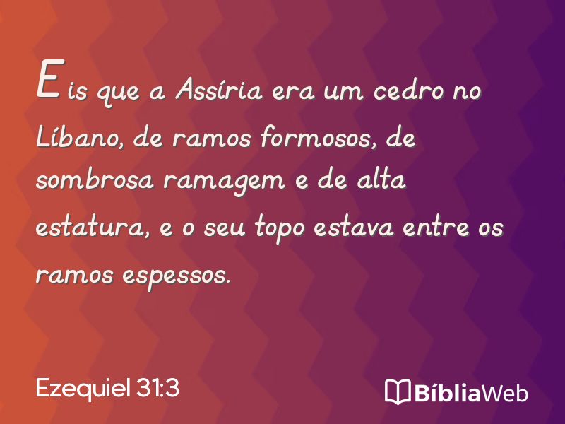 Ezequiel 31:3 em imagem para compartilhar