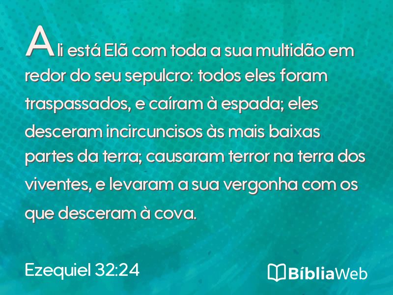 Ezequiel 32:24 em imagem para compartilhar