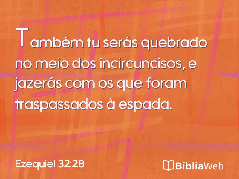 Ezequiel 32:28 em imagem para compartilhar