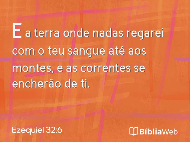 Ezequiel 32:6 em imagem para compartilhar