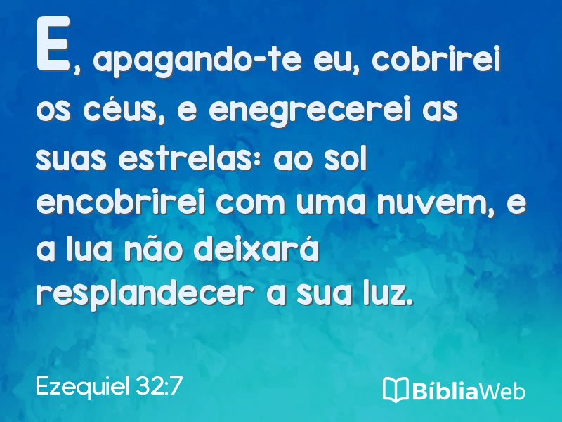 Ezequiel 32:7 em imagem para compartilhar