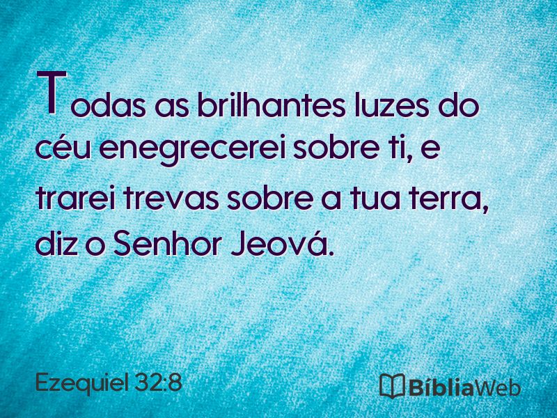 Ezequiel 32:8 em imagem para compartilhar