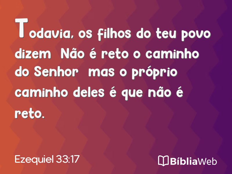 Ezequiel 33:17 em imagem para compartilhar