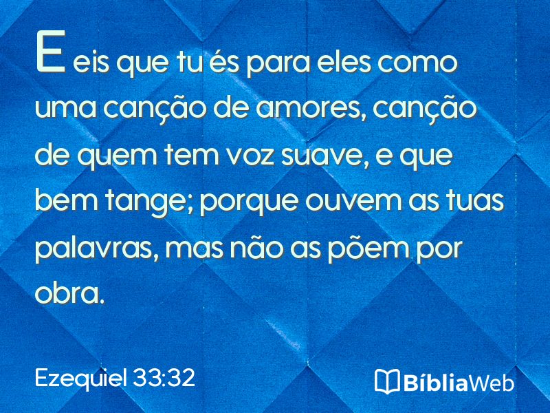 Ezequiel 33:32 em imagem para compartilhar
