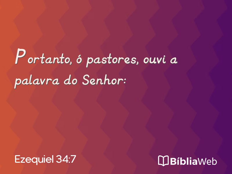 Ezequiel 34:7 em imagem para compartilhar