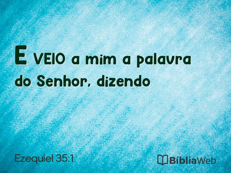 Ezequiel 35:1 em imagem para compartilhar