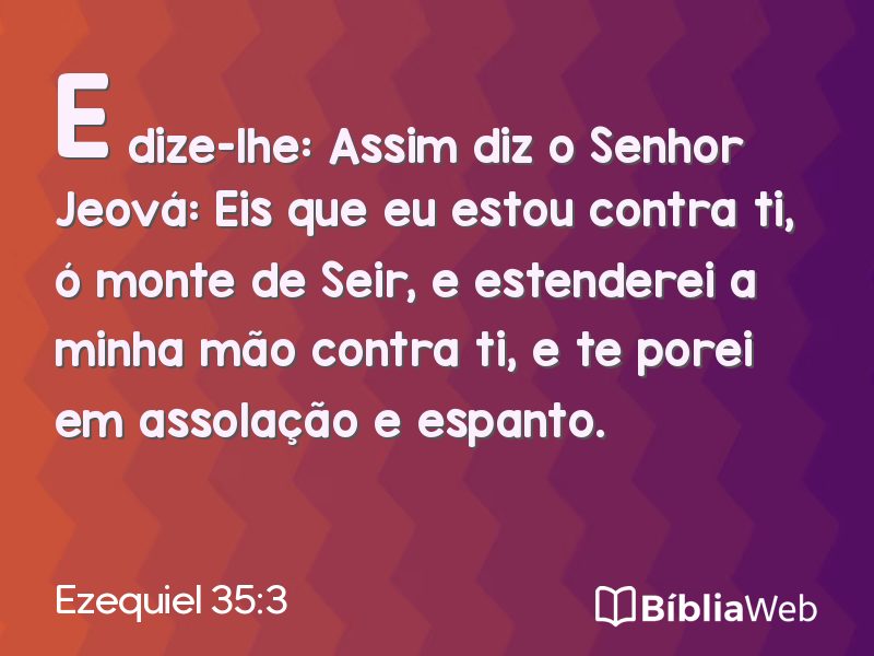 Ezequiel 35:3 em imagem para compartilhar