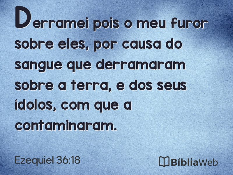 Ezequiel 36:18 em imagem para compartilhar