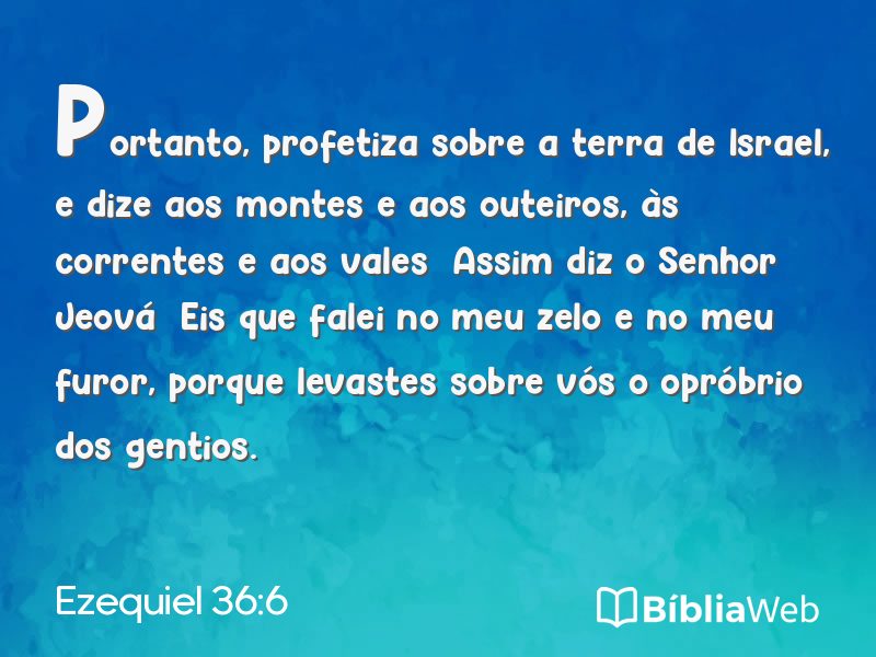 Ezequiel 36:6 em imagem para compartilhar