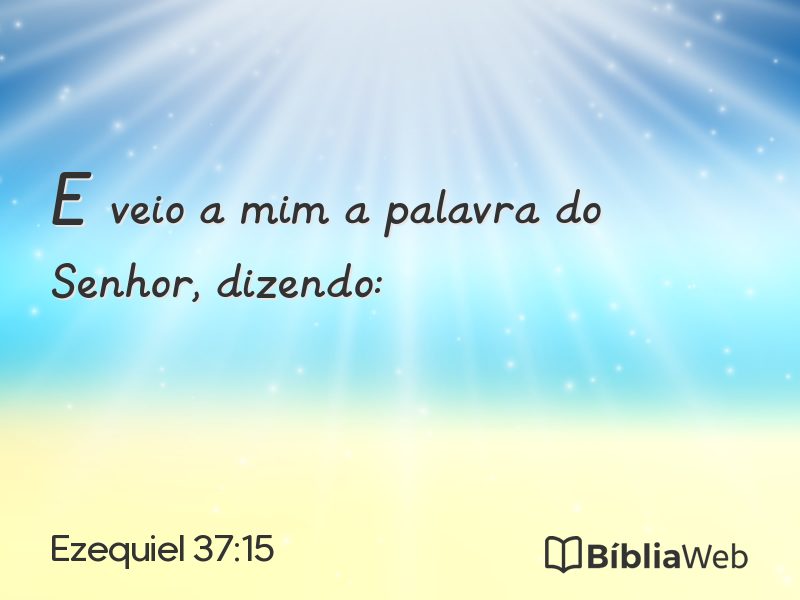 Ezequiel 37:15 em imagem para compartilhar