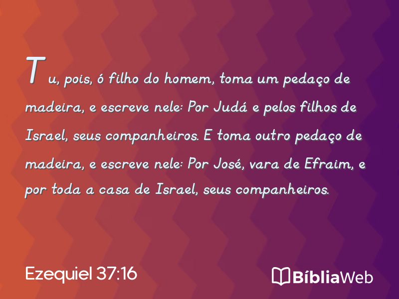 Ezequiel 37:16 em imagem para compartilhar