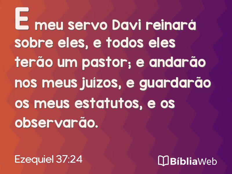 Ezequiel 37:24 em imagem para compartilhar