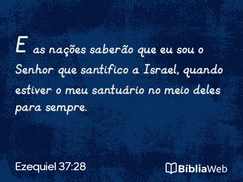 Ezequiel 37:28 em imagem para compartilhar