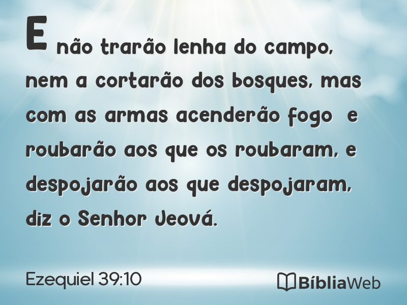 Ezequiel 39:10 em imagem para compartilhar