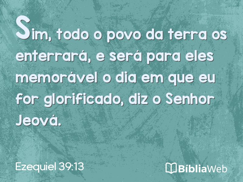 Ezequiel 39:13 em imagem para compartilhar