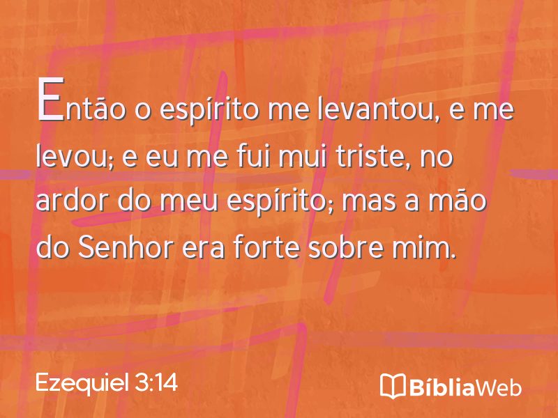Ezequiel 3:14 em imagem para compartilhar