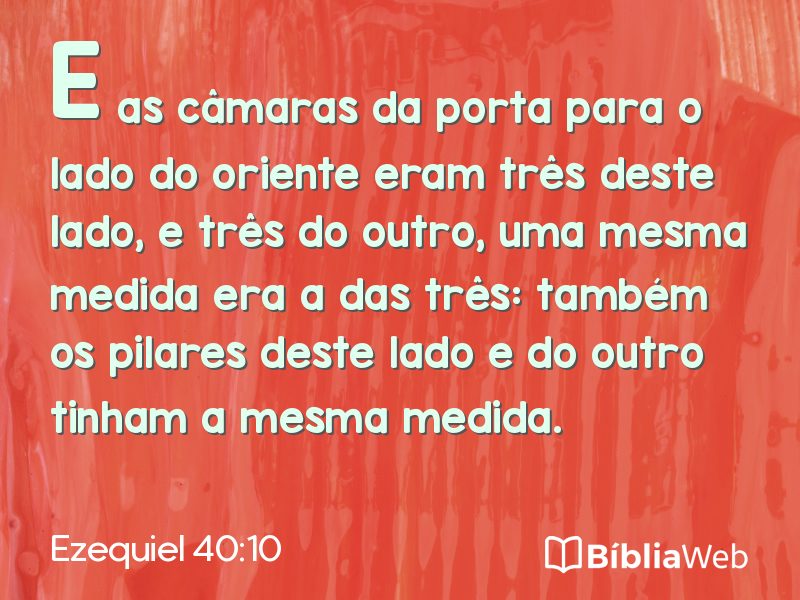 Ezequiel 40:10 em imagem para compartilhar