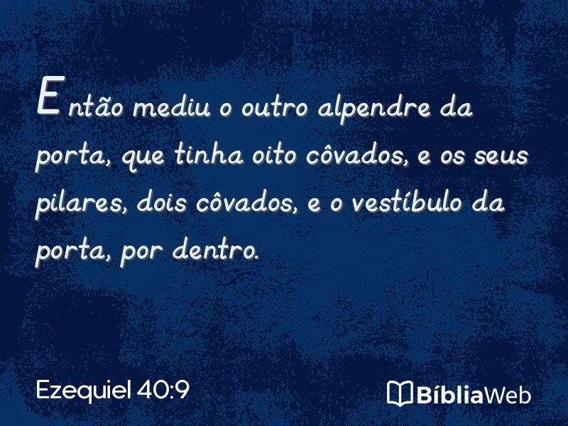 Ezequiel 40:9 em imagem para compartilhar