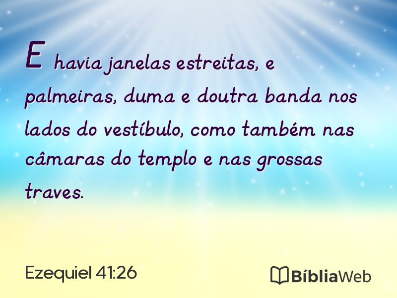 Ezequiel 41:26 em imagem para compartilhar